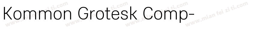 Kommon Grotesk Comp字体转换